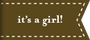 it's a girl!